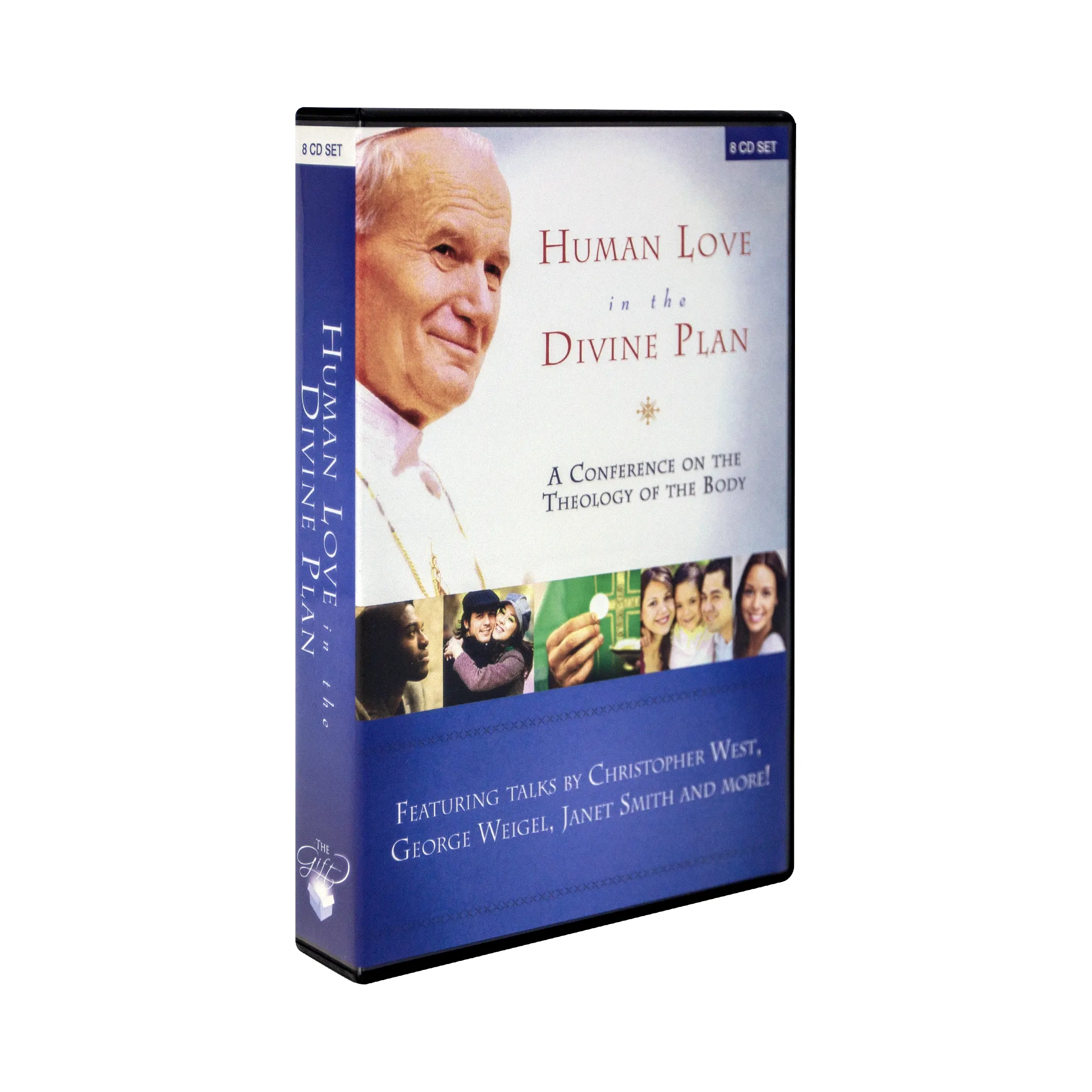 Human Love in the Divine Plan: A Conference on the Theology of the Body