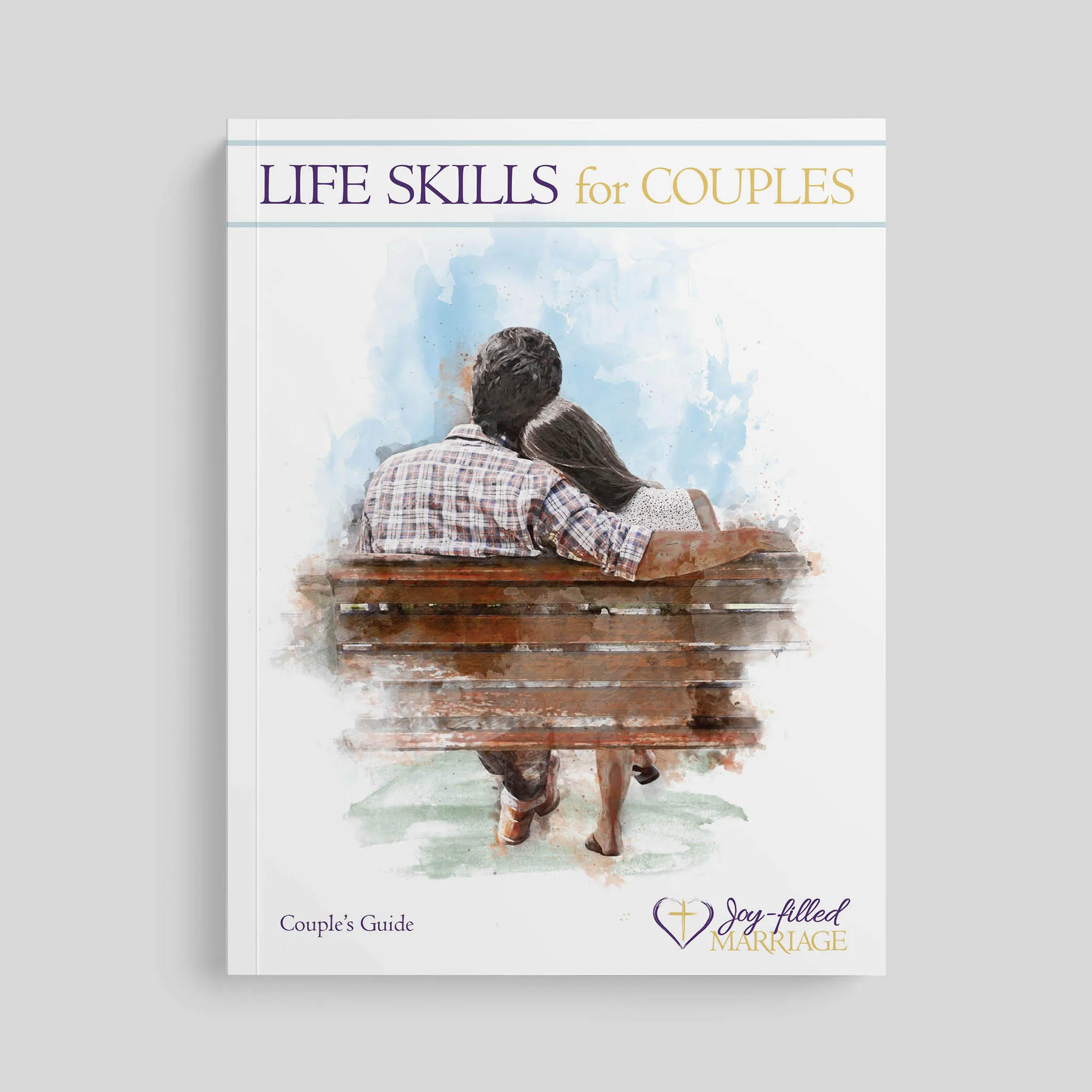 Life Skills for Couples, Couple's Guide - Image 8