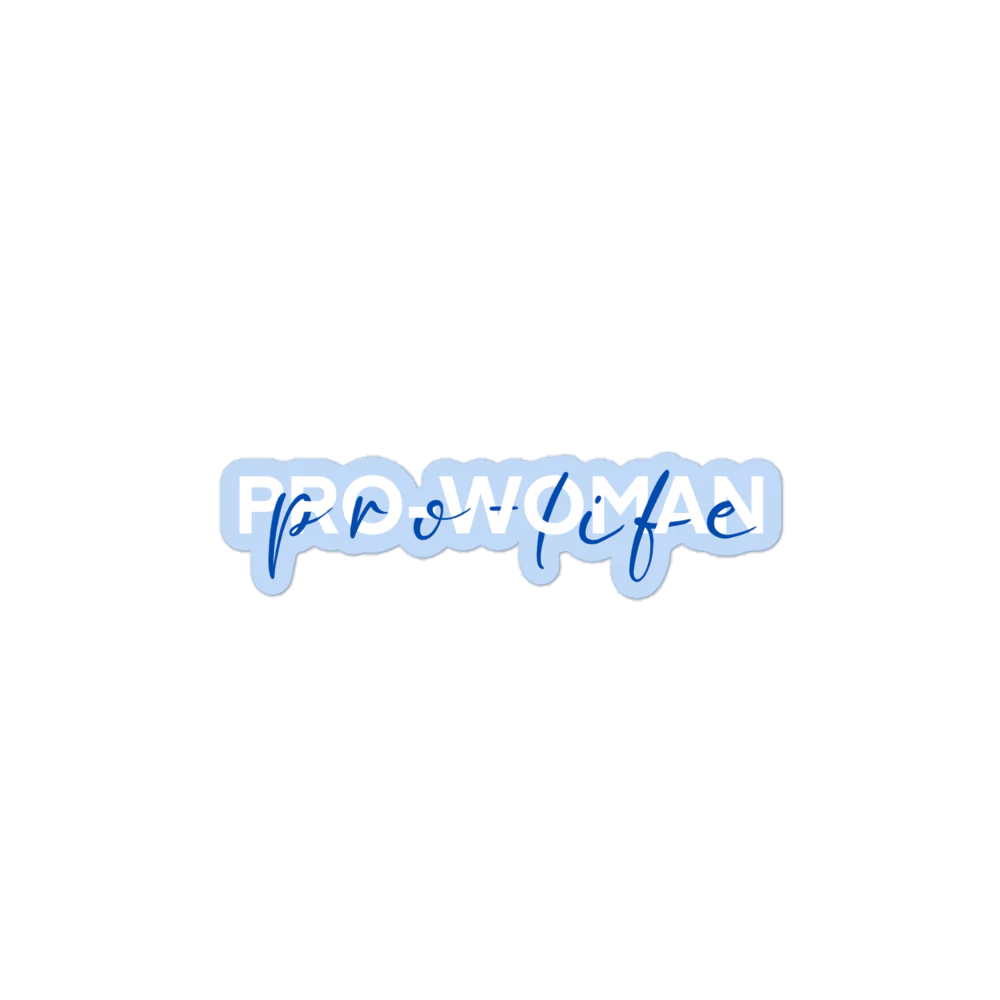 Pro Woman, Pro-Life Stickers - Image 6