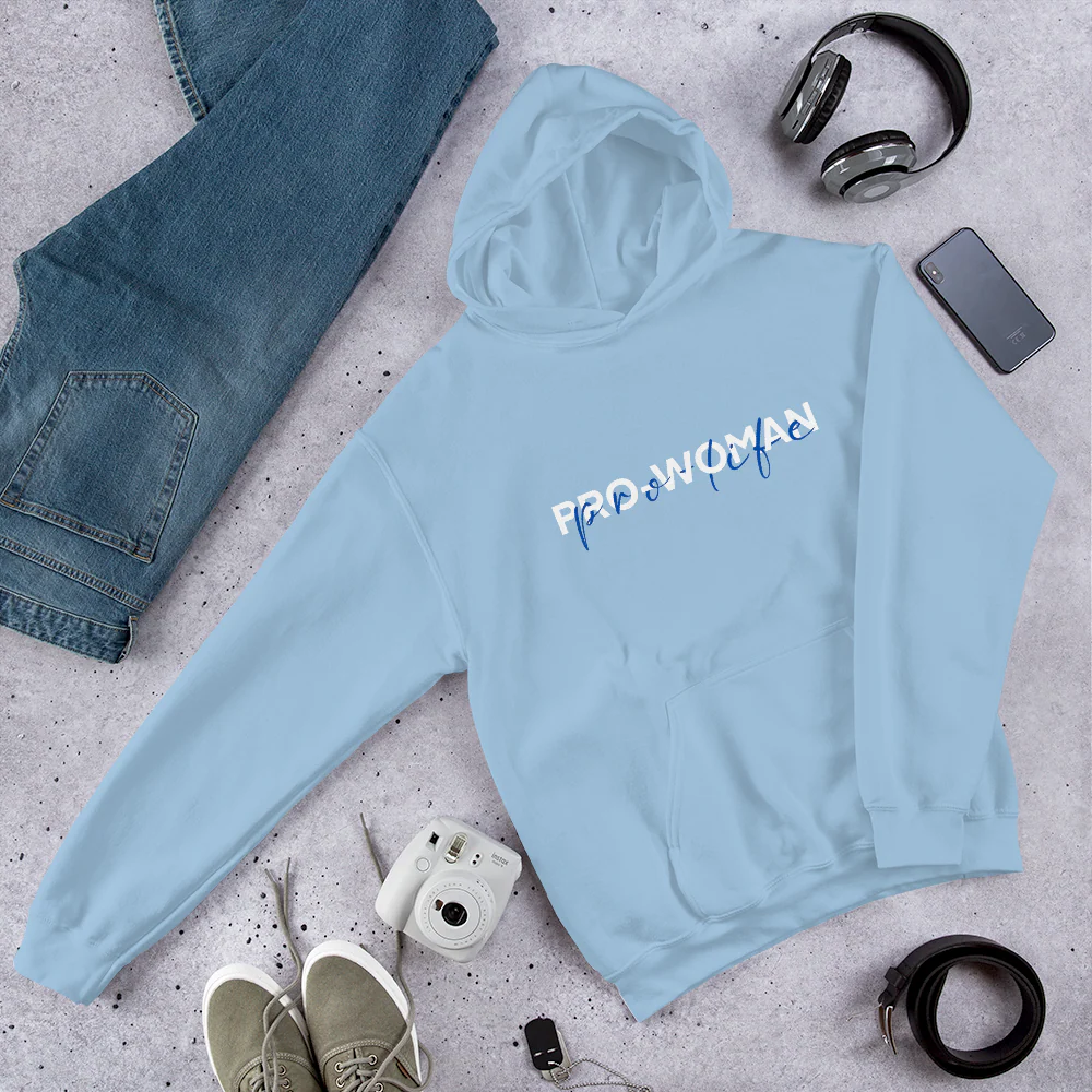 "Pro Woman, Pro-Life" / Pro-Life Hoodie - Image 2