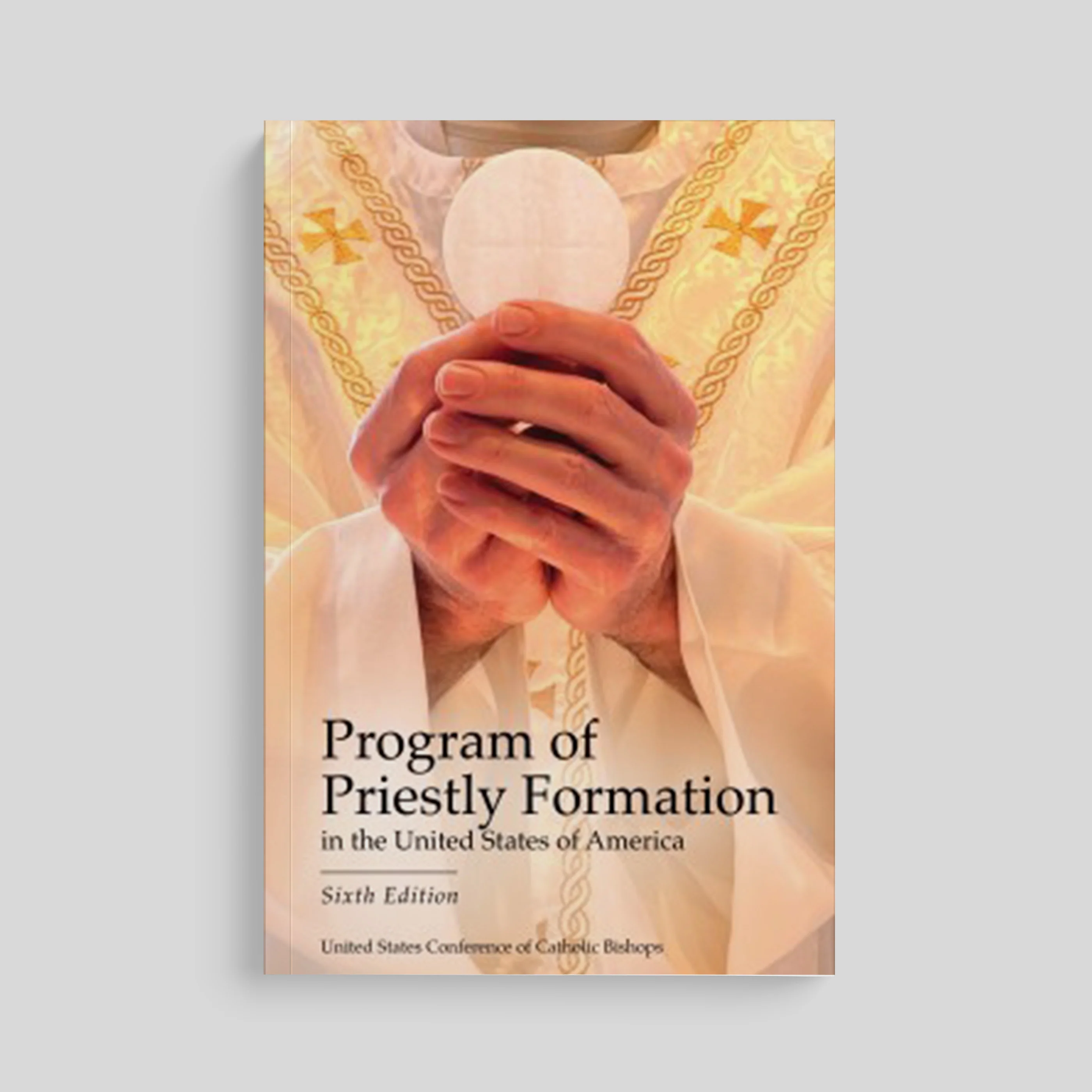 Program of Priestly Formation in the United States of America, Sixth Edition - Image 10