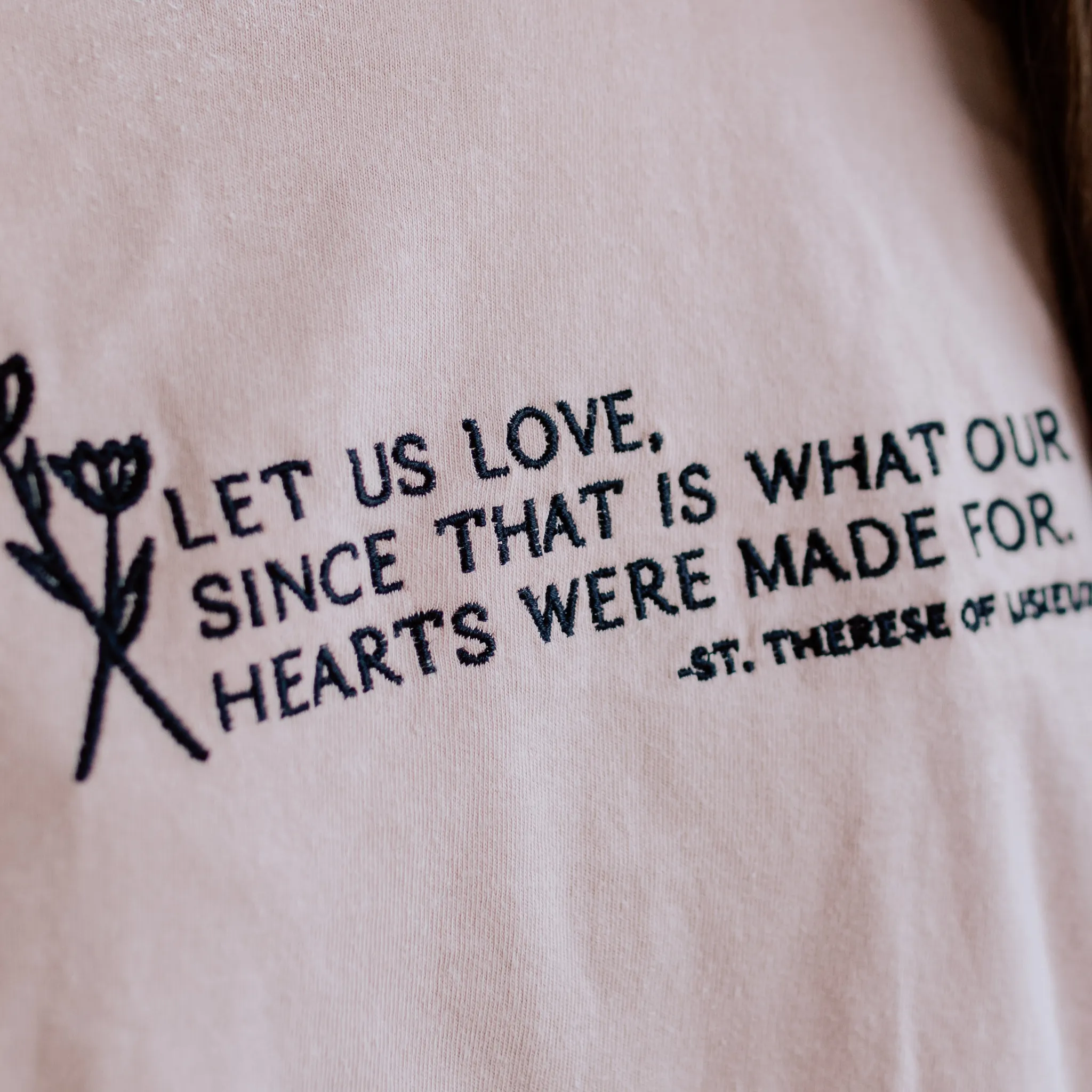 "Let us Love" / St. Thérèse of Lisieux T-Shirt - Image 9