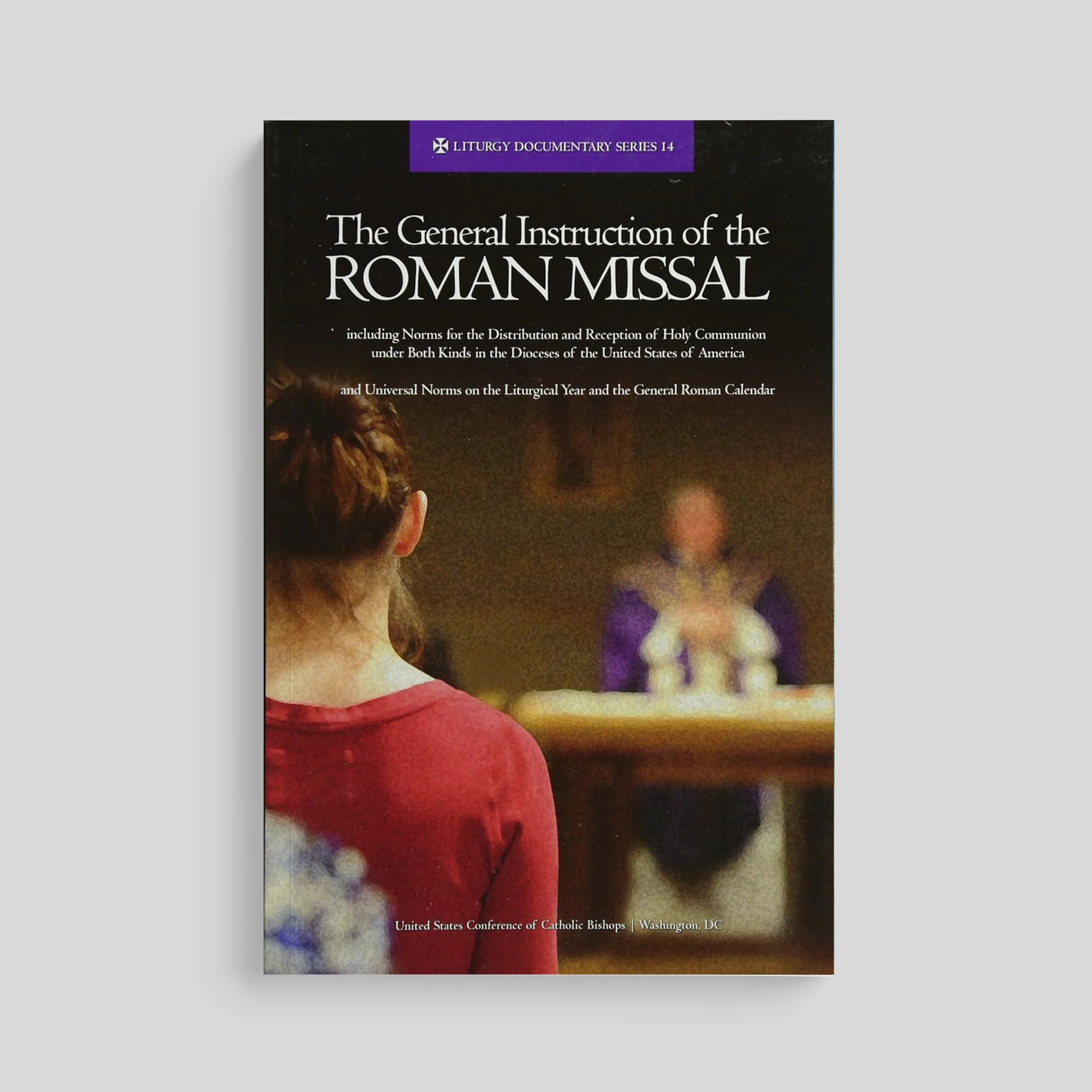 The General Instruction of the Roman Missal - Image 9